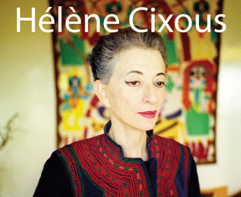 cixous-blog Helene Cixous