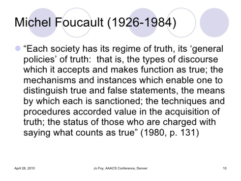 Foucault: Regimes of Truth